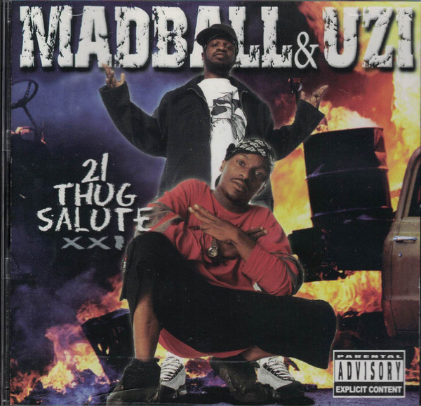 21 Thug Salute by Madball & Uzi (CD 2000 Thug Love Entertainment 